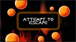 Chapter 18 - Attempt to Escape